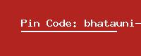 Pin Code: bhatauni-b-o