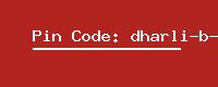 Pin Code: dharli-b-o