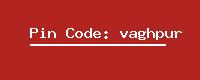 Pin Code: vaghpur